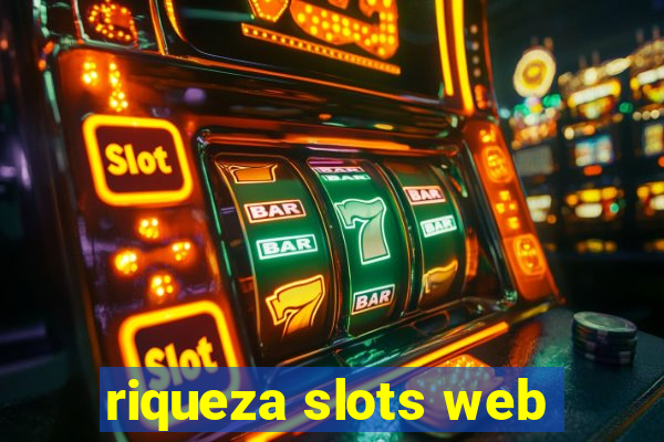 riqueza slots web